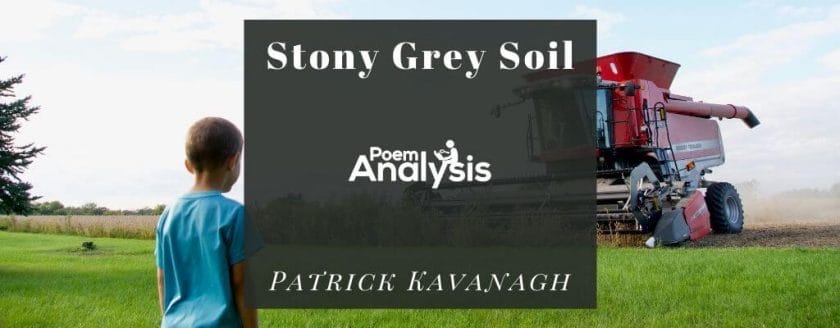 Stony Grey Soil by Patrick Kavanagh
