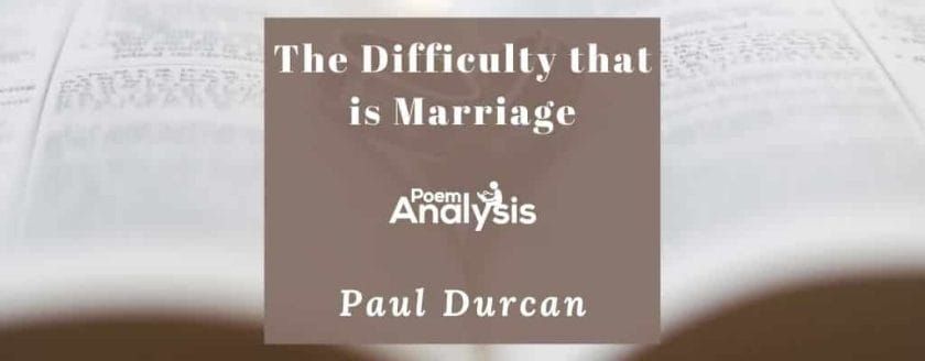 The Difficulty that is Marriage by Paul Durcan