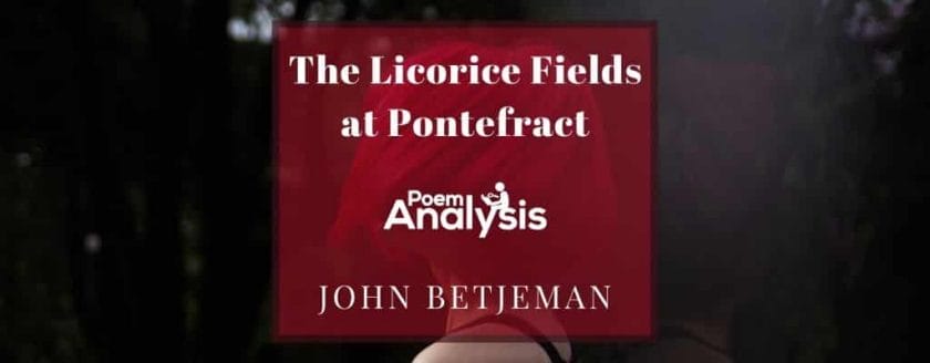 The Licorice Fields at Pontefract by John Betjeman