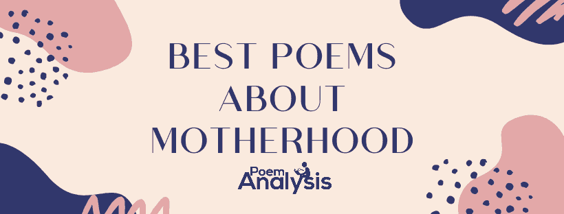 Best Poems about Motherhood