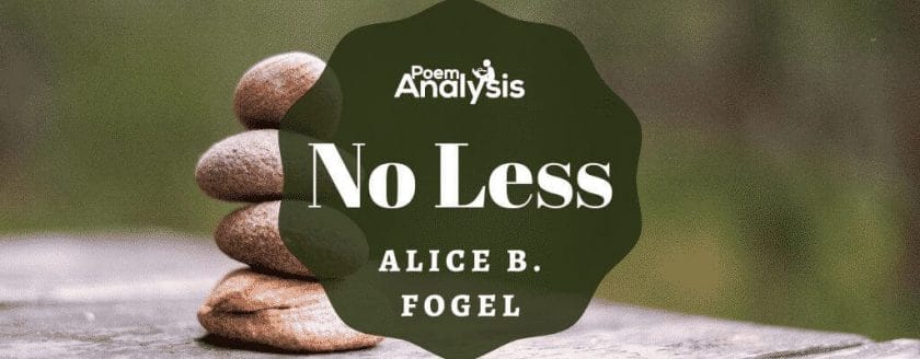 No Less by Alice B. Fogel