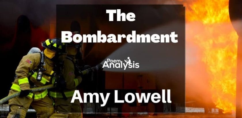 The Bombardment by Amy Lowell