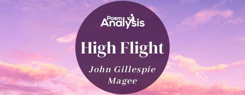 High Flight by John Gillespie Magee