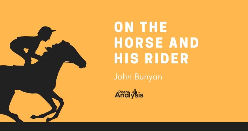 On the Horse and His Rider by John Bunyan