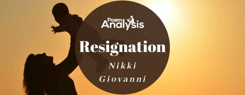 Resignation by Nikki Giovanni