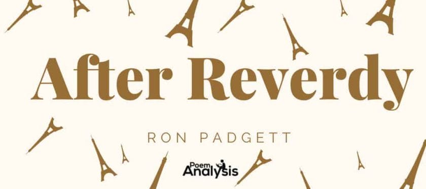 After Reverdy by Ron Padgett