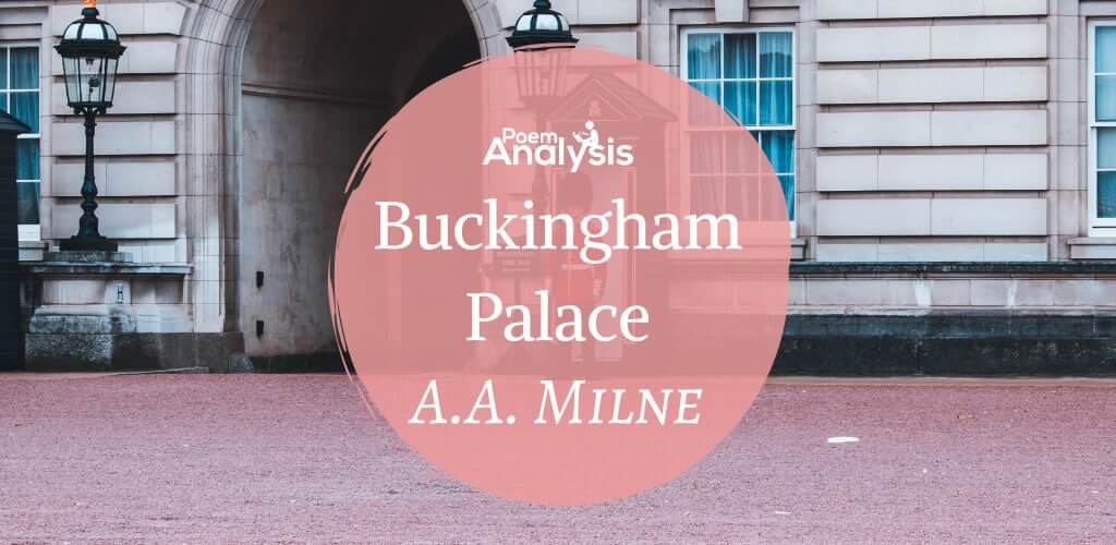 Buckingham Palace by A.A. Milne
