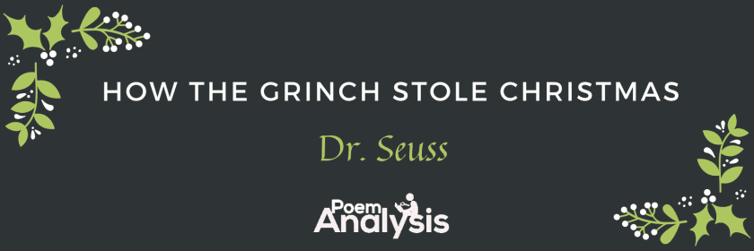 How the Grinch stole Christmas by Dr.Seuss