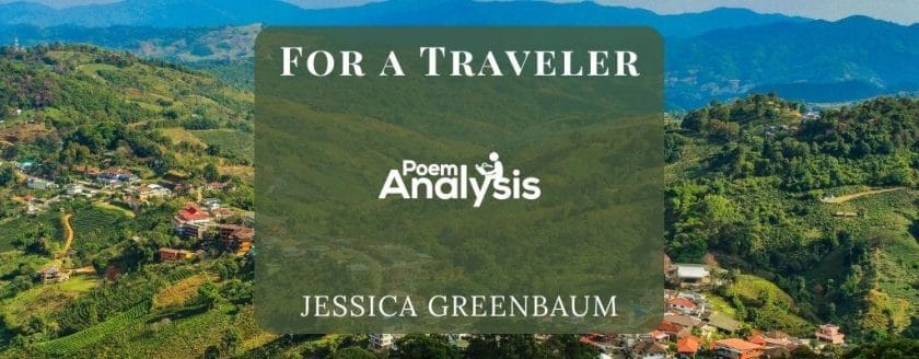 For a Traveler by Jessica Greenbaum