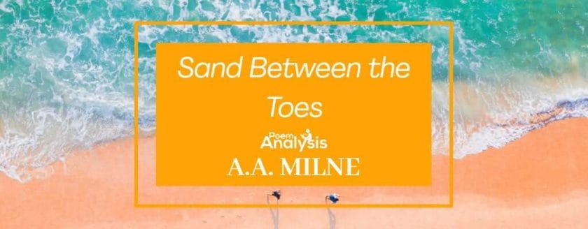 Sand Between the Toes by A.A. Milne