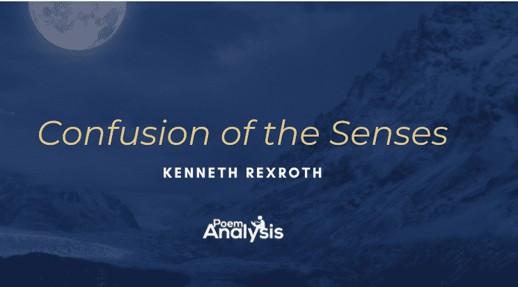 Confusion of the Senses by Kenneth Rexroth
