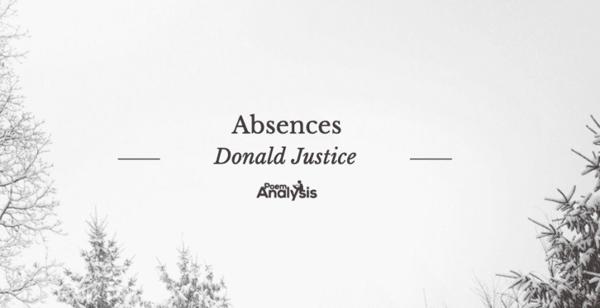 Absences by Donald Justice