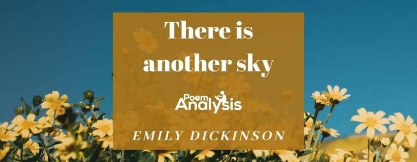 There is another sky by Emily Dickinson