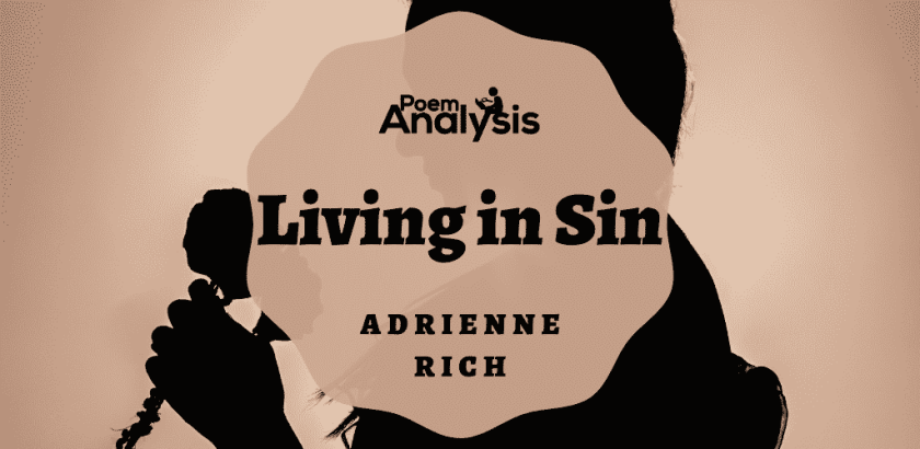 Living in Sin by Adrienne Rich
