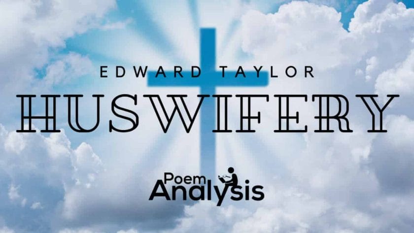 Huswifery by Edward Taylor