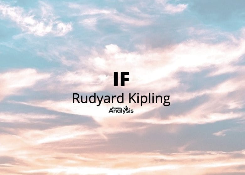 If - If Poem by Rudyard Kipling
