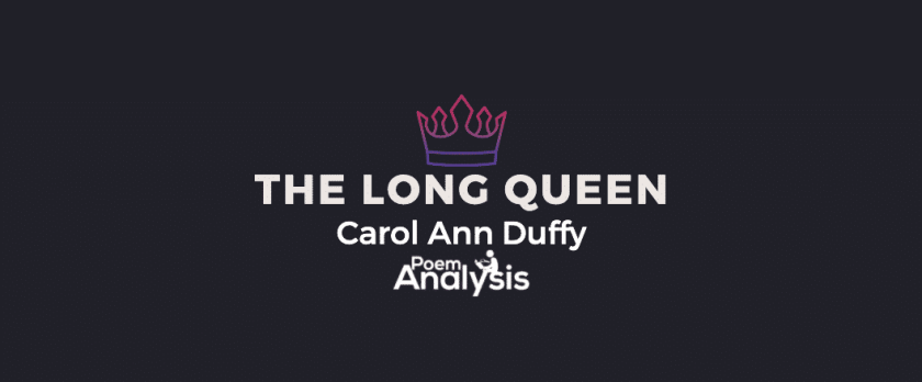 The Long Queen by Carol Ann Duffy