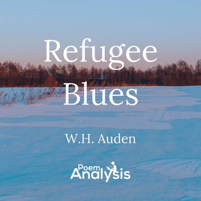 Refugee Blues by W.H. Auden 