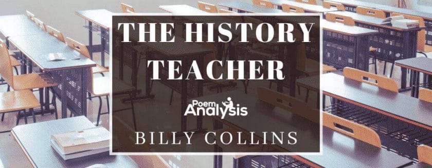 The History Teacher by Billy Collins