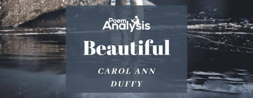 Beautiful by Carol Ann Duffy
