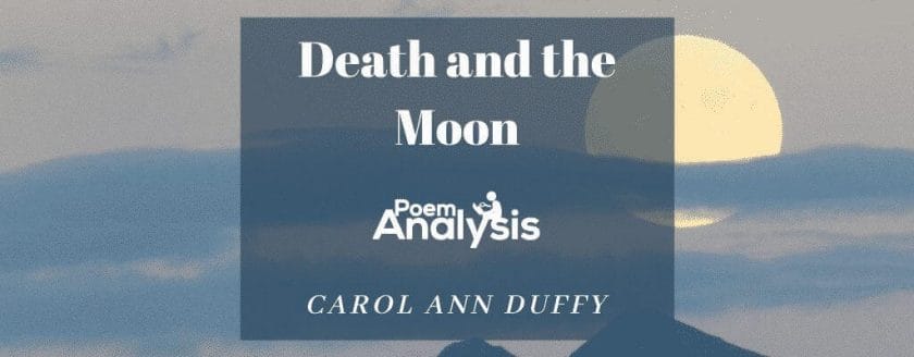 Death and the Moon by Carol Ann Duffy