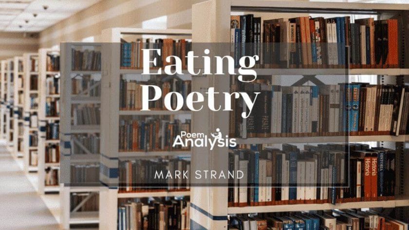Eating Poetry by Mark Strand
