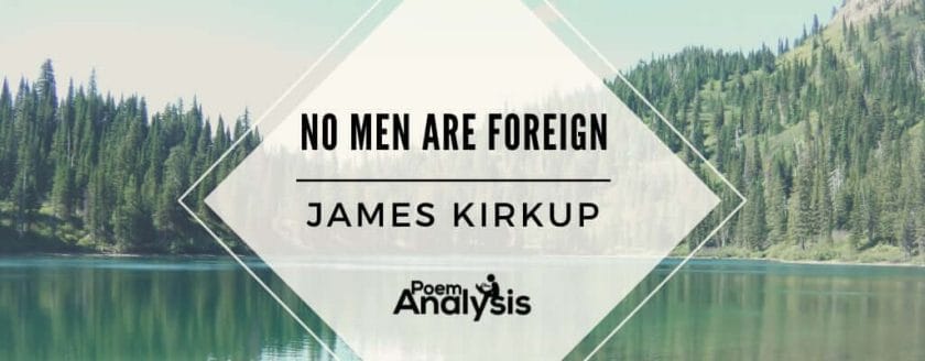 No Men Are Foreign by James Kirkup