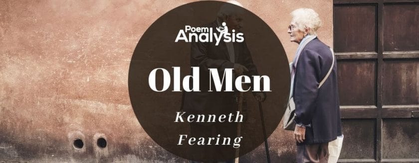 Old Men by Kenneth Fearing