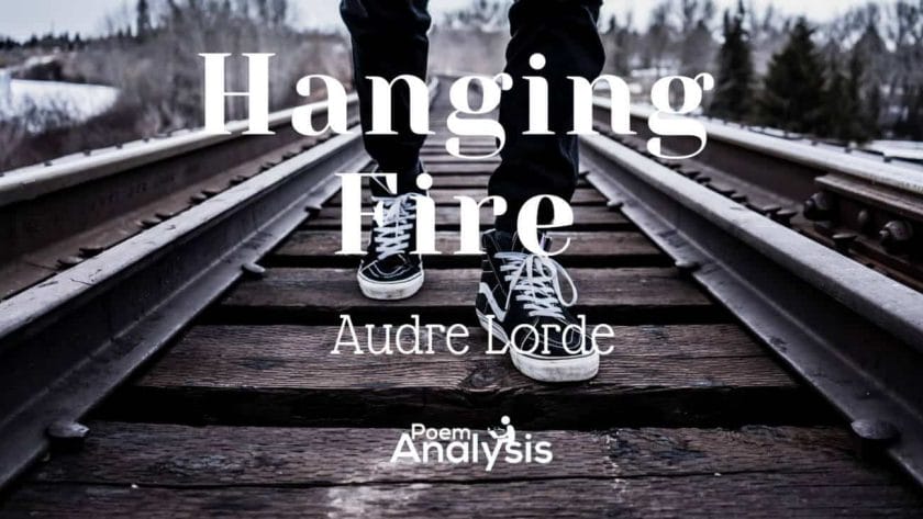 Hanging Fire by Audre Lorde