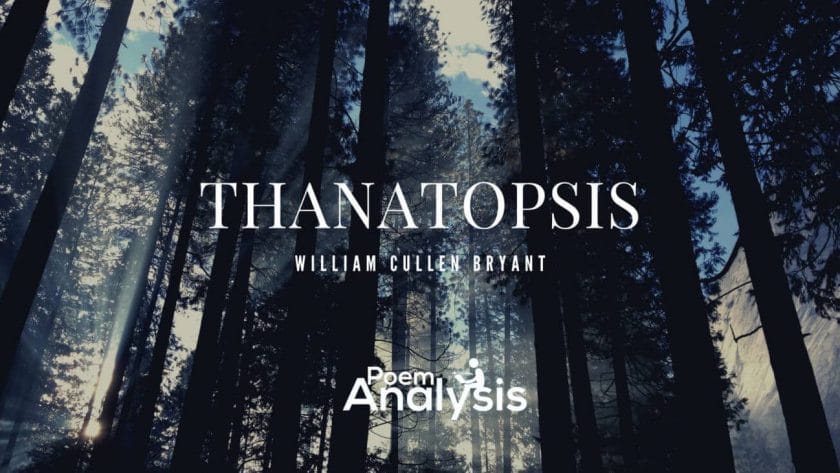 Thanatopsis by William Cullen Bryant