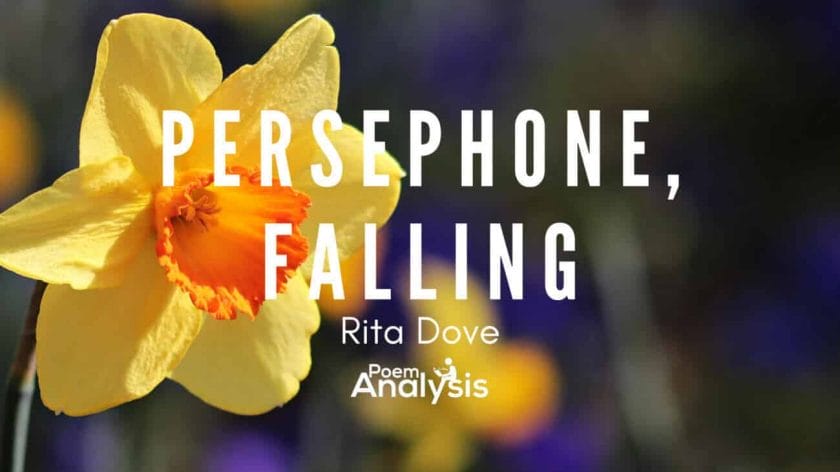 Persephone, Falling by Rita Dove