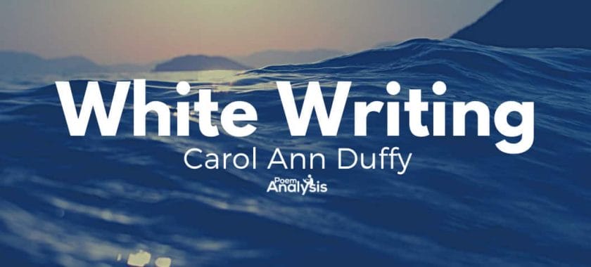 White Writing by Carol Ann Duffy