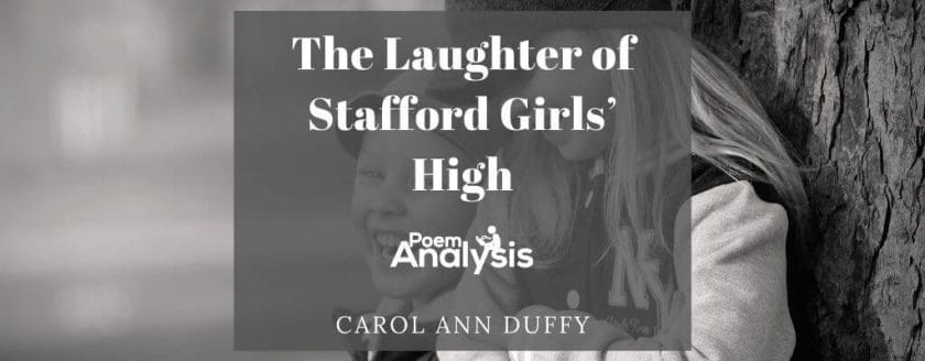 The Laughter of Stafford Girls' High by Carol Ann Duffy
