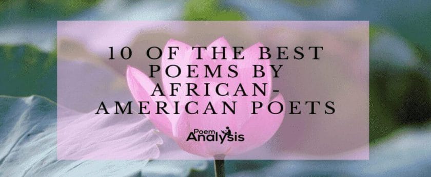10 of the Best Poems by African-American Poets
