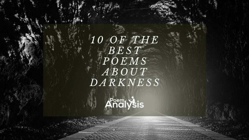 Best Poems About Darkness Every Poet