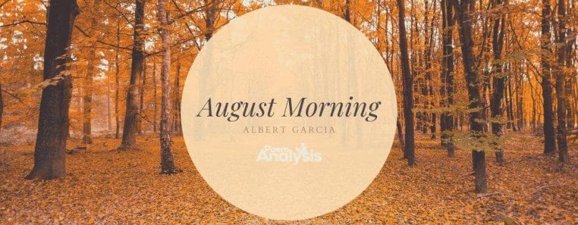 August Morning by Albert Garcia