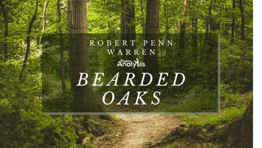 Bearded Oaks by Robert Penn Warren