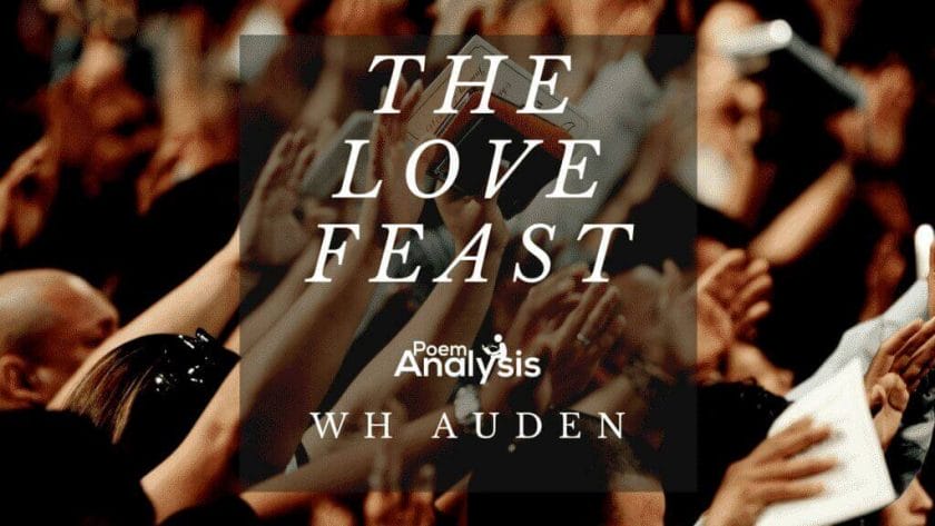 The Love Feast by W.H. Auden