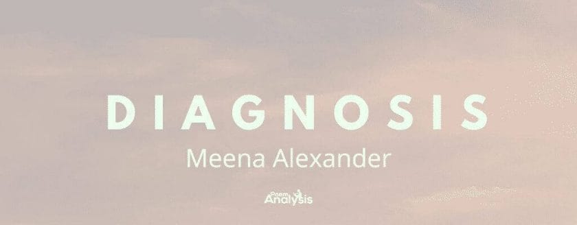 Diagnosis by Meena Alexander