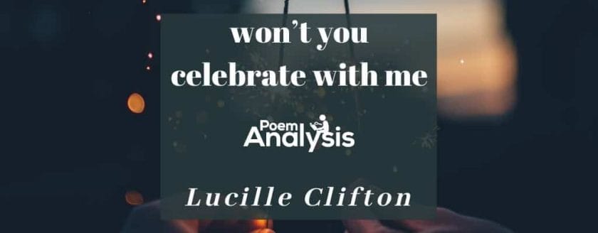 won’t you celebrate with me by Lucille Clifton