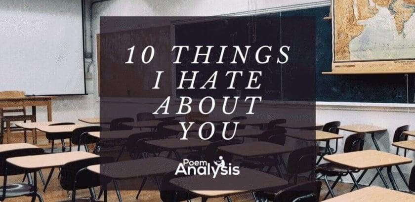 10 Things I Hate About You Poem