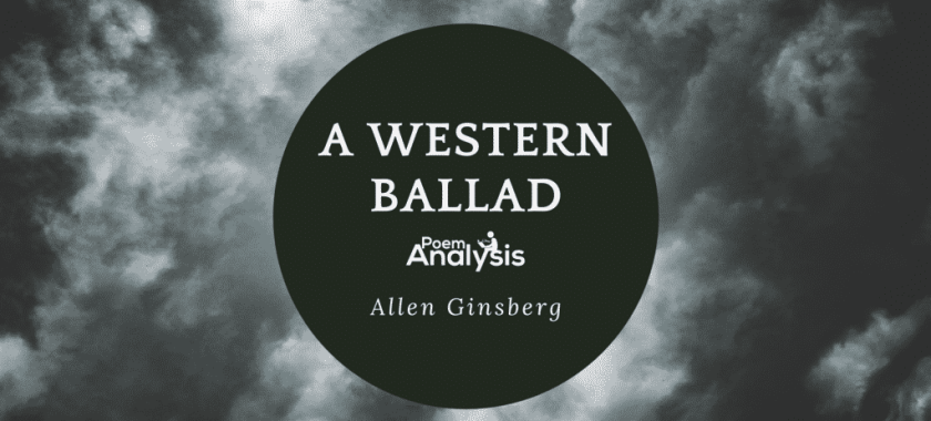 A Western Ballad by Allen Ginsberg