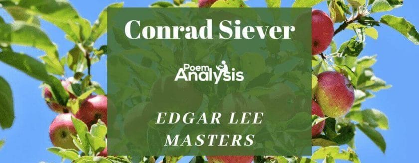 Conrad Siever by Edgar Lee Masters