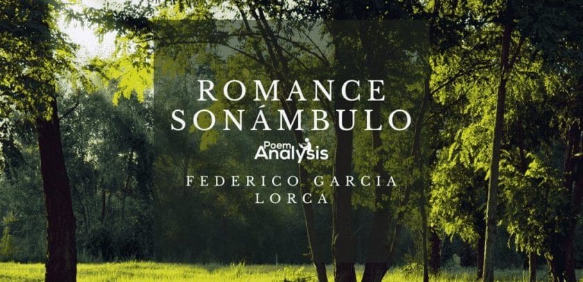 Romance Sonámbulo by Federico García Lorca