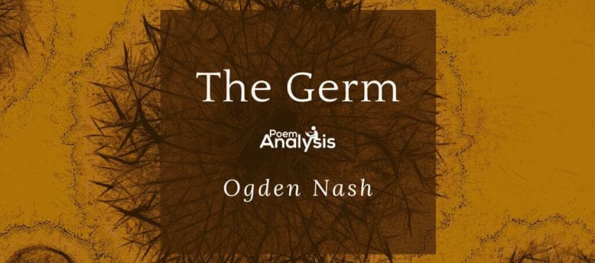 The Germ by Ogden Nash
