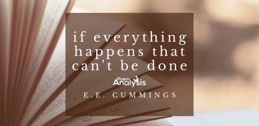 if everything happens that can't be done by e.e. cummings