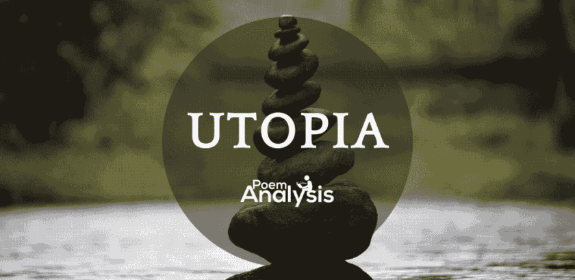 What is Utopia? Definition, Explanation and Examples