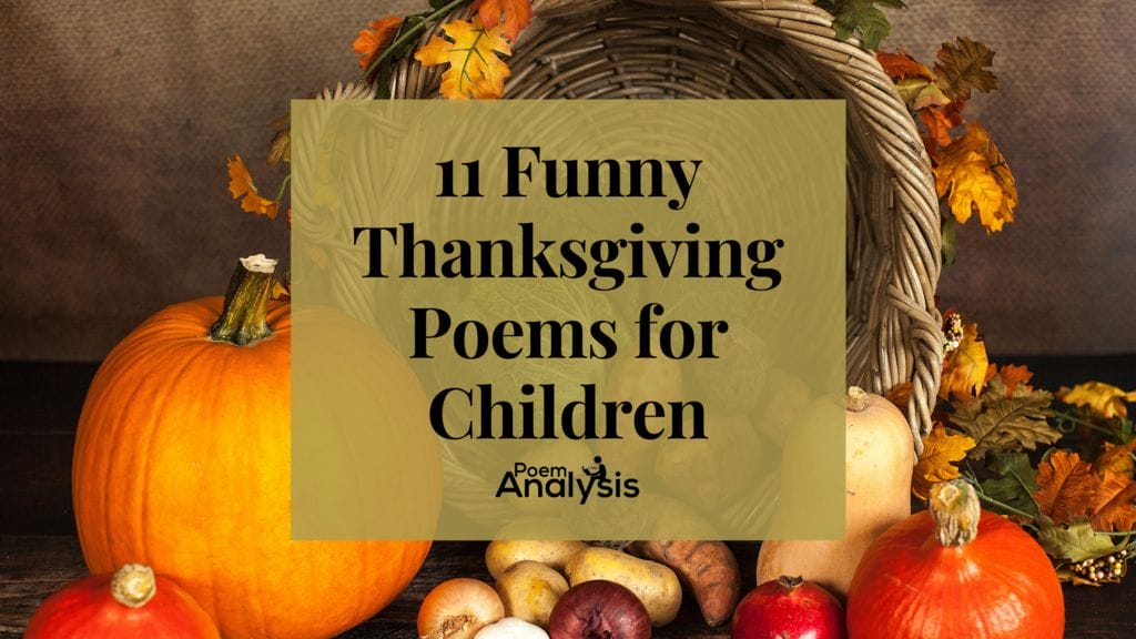 11 Funny Thanksgiving Poems For Kids to Enjoy Reading