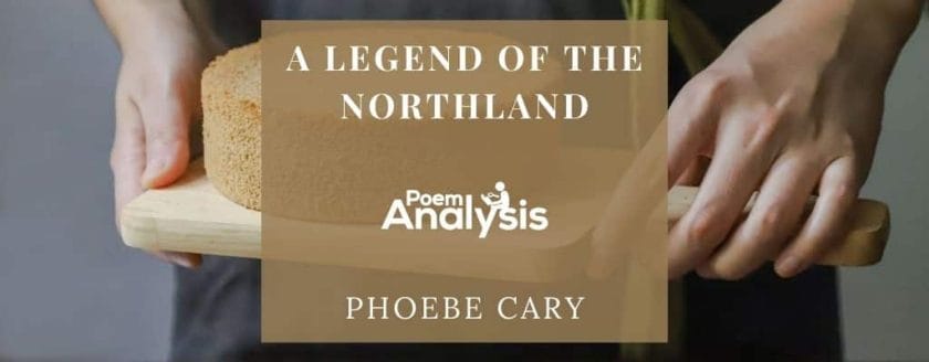 A Legend of the Northland by Phoebe Cary