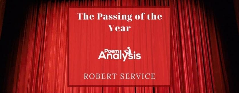 The Passing of the Year by Robert Service